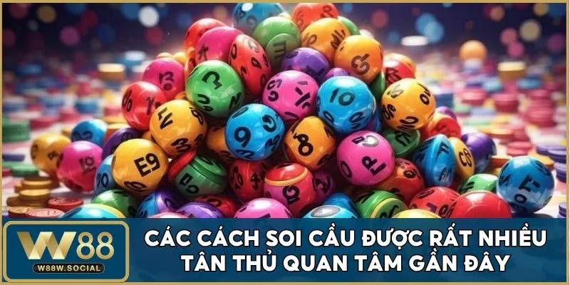 Các Cách Soi Cầu Chi Tiết Tại W88 Cho Người Mới Bắt Đầu 2 Giới thiệu đôi nét về soi cầu là gì